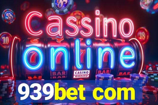 939bet com